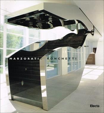 Marzorati Ronchetti. Ottant'anni di storia. Ediz. illustrata  - Libro Mondadori Electa 2000, Design e arti applicate | Libraccio.it