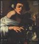 Caravaggio. La luce nella pittura lombarda  - Libro Mondadori Electa 2000, Cataloghi di mostre. Arte | Libraccio.it