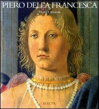 Piero della Francesca. Ediz. illustrata - Marco Carminati - Libro Mondadori Electa 2003, I maestri | Libraccio.it