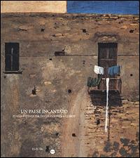 Un paese incantato. Italia dipinta da Thomas Jones a Corot  - Libro Mondadori Electa 2001 | Libraccio.it