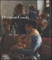 Demetrio Cosola. Ediz. illustrata