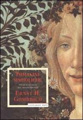 Immagini simboliche. Studi sull'arte nel Rinascimento. Ediz. illustrata