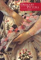 Omaggio alla pittura. Lo stile dei grandi maestri da Giotto a Goya - Simone Ferrari - Libro Mondadori 2003, Omaggi | Libraccio.it