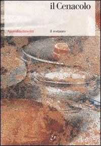 Il Cenacolo. Il restauro. Ediz. illustrata  - Libro Mondadori Electa 2002 | Libraccio.it