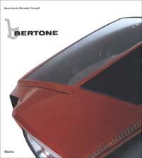 Bertone. Ediz. illustrata - Decio Giulio Riccardo Carugati - Libro Mondadori Electa 2002, Industria e design | Libraccio.it