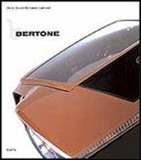 Bertone. Ediz. inglese - Decio Giulio Riccardo Carugati - Libro Mondadori Electa 2002, Industria e design | Libraccio.it