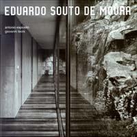 Eduardo Souto de Moura. Ediz. illustrata - Giovanni Leoni, Antonio Esposito - Libro Mondadori Electa 2003, Architetti moderni | Libraccio.it
