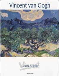 Vincent van Gogh. La vita e l'opera - Franco Vedovello - Libro Mondadori Electa 2002, Illustrati. Arte | Libraccio.it