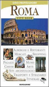 Roma. Ediz. illustrata  - Libro Mondadori Electa 2002, City book | Libraccio.it