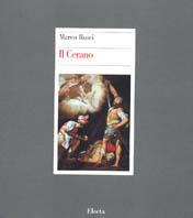Il Cerano - Marco Rosci - Libro Mondadori Electa 2002, I classici | Libraccio.it
