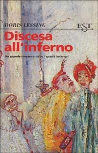 Discesa all'inferno - Doris Lessing - Libro Tropea 1996, Est | Libraccio.it