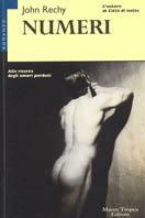 Numeri - John Rechy - Libro Tropea 1997, Le gaggie | Libraccio.it
