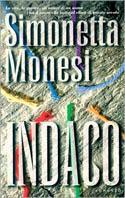 Indaco - Simonetta Monesi - Libro Tropea 1999, I Marlin | Libraccio.it