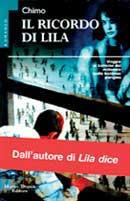 Il ricordo di Lila - Chimo - Libro Tropea 1998, Le gaggie | Libraccio.it