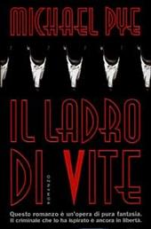 Il ladro di vite