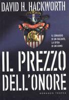 Il prezzo dell'onore - David H. Hackworth - Libro Tropea 2000, I Marlin | Libraccio.it