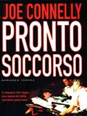Pronto soccorso - Joe Connelly - Libro Tropea 1999, I Marlin | Libraccio.it