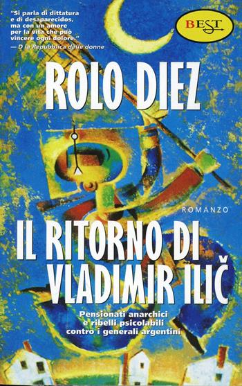 Il ritorno di Vladimir Ilic - Rolo Diez - Libro Tropea 2000, Est | Libraccio.it