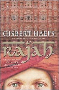 Rajah - Gisbert Haefs - Libro Tropea 2003, I Marlin | Libraccio.it