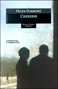 L'assedio - Helen Dunmore - Libro Tropea 2002, Le gaggie | Libraccio.it