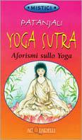 Yoga sutra. Aforismi sullo yoga - Patañjali - Libro Demetra 1998, Acquarelli | Libraccio.it