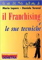 Il franchising e le sue tecniche