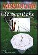 Meridiane. Le tecniche  - Libro Demetra 1998, Giochi e Hobby | Libraccio.it