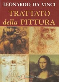 Trattato della pittura - Leonardo da Vinci - Libro Demetra 2000, Acquarelli | Libraccio.it
