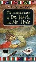 The strange case of Dr Jekyll and Mr Hyde