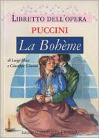 La Bohème. Libretto dell'opera - Giacomo Puccini - Libro Demetra 1997 | Libraccio.it