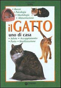 Il gatto uno di casa  - Libro Demetra 2000, Piccole perle | Libraccio.it