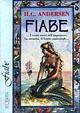 Fiabe - Hans Christian Andersen - Libro Demetra, Acquarelli | Libraccio.it
