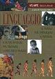Origini del linguaggio  - Libro Demetra 2000, Grandi atlanti | Libraccio.it