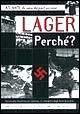 Lager perché?