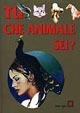 Tu che animale sei?  - Libro Demetra 2000, Astrologia e divinazione | Libraccio.it