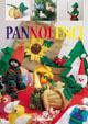 Pannolenci. Bambole, fiori, presine, costumi...