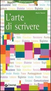 L' arte di scrivere per affari, lavoro e piacere