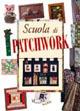 Scuola di patchwork  - Libro Demetra, I manuabili | Libraccio.it