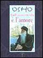 Osho. Quell'oscuro intervallo e l'amore - Swami Vivekânanda - Libro Demetra 2000, New Age | Libraccio.it