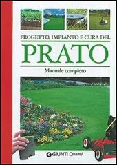 Progetto, impianto e cura del prato