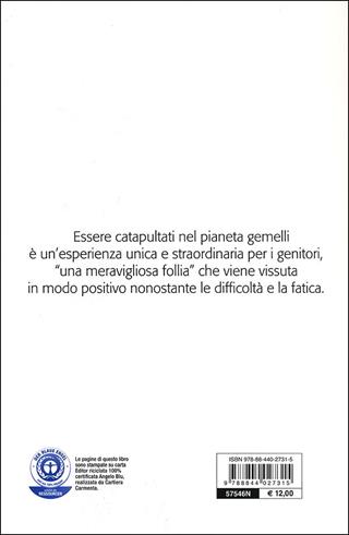 Gemelli... e adesso? Cura, educazione, psicologia da 0 a 12 anni - Coks Feenstra - Libro Demetra 2013, In famiglia | Libraccio.it
