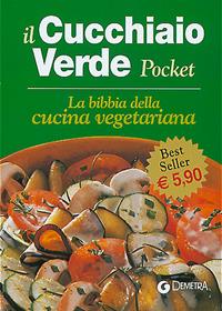 La bibbia della cucina vegetariana - Walter Pedrotti - Libro Demetra 2004, Cucina Pocket | Libraccio.it