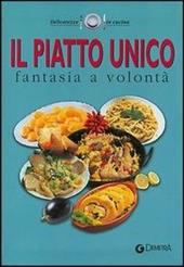 Il piatto unico. Fantasia a volontà
