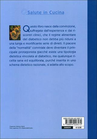 Ricettario per diabetici e iperglicemici - Giuseppe Sangiorgi Cellini, Annamaria Toti - Libro Demetra 2005, Salute in cucina | Libraccio.it