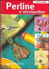Perline e microperline  - Libro Demetra 2006, Praticissimi | Libraccio.it