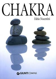Chakra - Fabio Nocentini - Libro Demetra 2006, Next Age Ashram | Libraccio.it