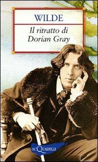 Il ritratto di Dorian Gray - Oscar Wilde - Libro Demetra 2006, Nuovi acquarelli | Libraccio.it