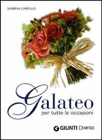 Galateo per tutte le occasioni - Sabrina Carollo - Libro Demetra 2007, Best Seller Pocket | Libraccio.it