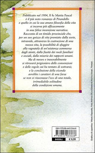 Il fu Mattia Pascal - Luigi Pirandello - Libro Demetra 2007, Nuovi acquarelli | Libraccio.it