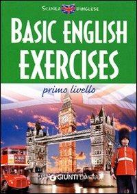 Basic english exercises - Gigliola Canepa, Lia Cavalli - Libro Demetra 2008, Scuola di inglese | Libraccio.it